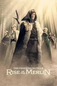 Pelisplus The Pendragon Cycle: Rise of the Merlin