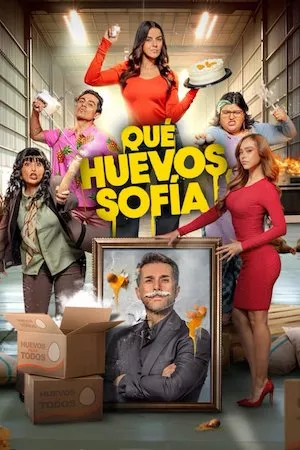 Pelisplus Qué Huevos Sofía