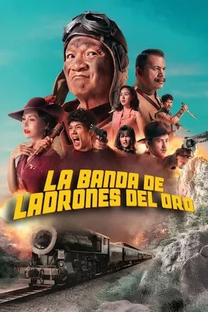 La banda de los ladrones de oro
