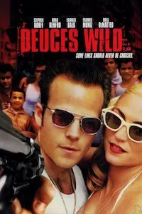 Image Deuces Wild (Jóvenes salvajes)