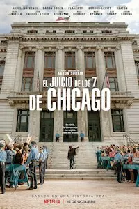 Pelisplus The Trial of the Chicago 7 (El juicio de los 7 de Chicago)