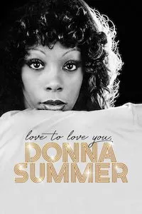 Pelisplus Love to Love You, Donna Summer