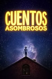 Pelisplus Cuentos asombrosos