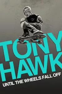 Pelisplus Tony Hawk: Hasta que las ruedas aguanten