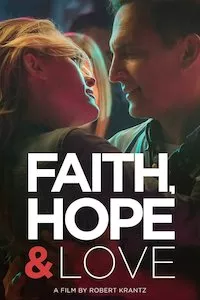 Pelisplus Faith, Hope and Love