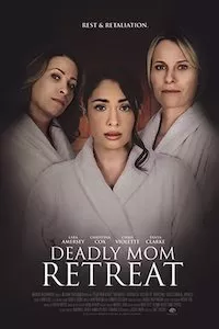 Pelisplus Deadly Mom Retreat