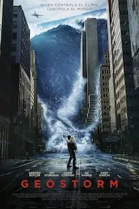 Pelisplus Geostorm (Geo-Tormenta)