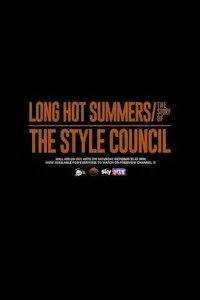 Pelisplus Long Hot Summers: The Story of The Style Council