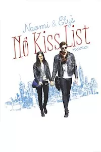 Pelisplus Naomi and Ely’s No Kiss List