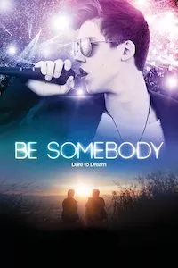 Pelisplus Be Somebody