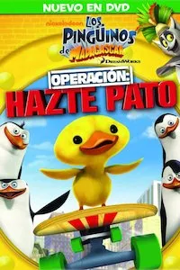 Pelisplus Los pingüinos de Madagascar: Operación hazte pato