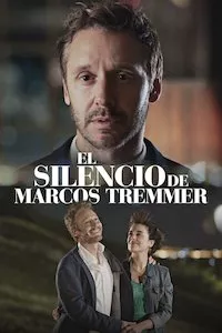 Pelisplus El silencio de Marcos Tremmer