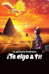 Pelisplus La película Pokemon ¡Te elijo a ti!