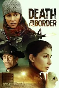 Pelisplus Death on the Border