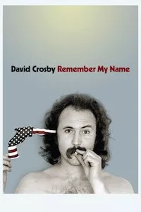 Image David Crosby: Remember My Name