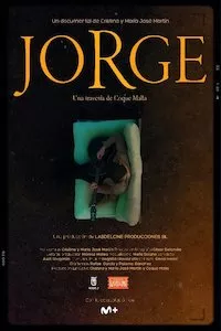 Image Jorge. Una travesía de Coque Malla