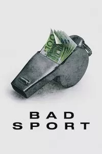 Pelisplus Deporte y juicio sucio (Bad Sport)