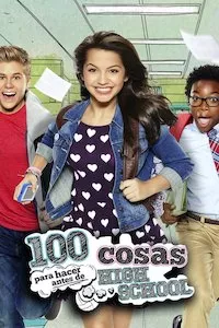 Pelisflix 100 Cosas que hacer antes de ir al instituto