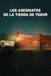 Image The Yogurt Shop Murders
