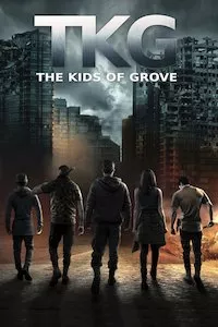 Pelisplus TKG: The Kids of Grove