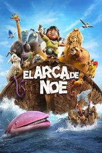 Pelisplus El Arca de Noé