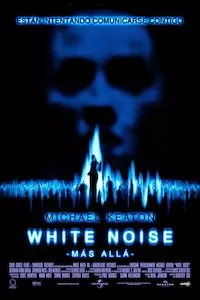 Pelisplus White Noise (Voces del más allá)