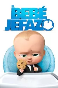 Pelisplus The Boss Baby (Un jefe en pañales)