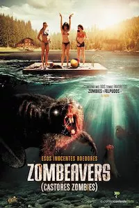 Pelisplus Zombeavers (Castores zombies)