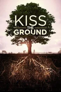 Pelisplus Kiss the Ground