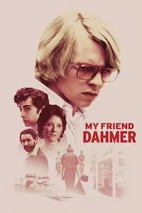 Pelisplus My Friend Dahmer