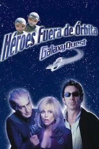 Image Galaxy Quest (Héroes fuera de órbita)