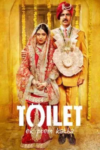 Pelisplus Toilet – Ek Prem Katha (Toilet: A Love Story)