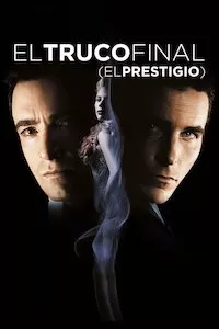 Pelisplus The Prestige (El gran truco)