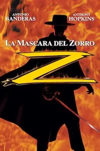 Pelisplus The Mask of Zorro (La máscara del Zorro)