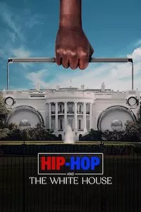 Pelisplus Hip-Hop and the White House