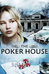 Pelisplus The Poker House