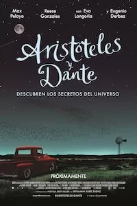 Pelisplus Aristóteles y Dante descubren los secretos del universo