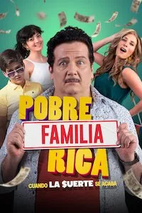 Pelisplus Pobre familia rica