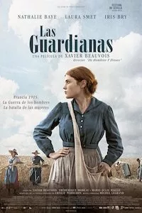 Image Les gardiennes (Las guardianas)