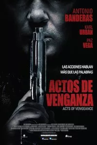 Pelisplus Acts Of Vengeance (Actos de venganza)