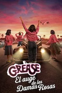 Pelisplus Grease: Rise of the Pink Ladies