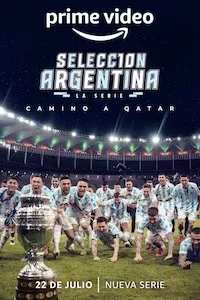 Pelisplus Selección Argentina, la serie - Camino a Qatar