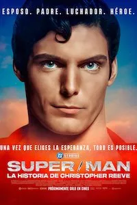 Pelisplus Super/Man: La historia de Christopher Reeve