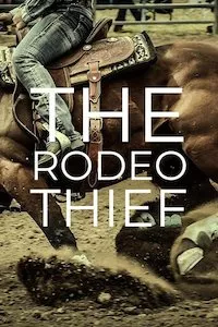 Pelisplus The Rodeo Thief