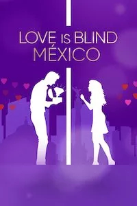 Pelisplus Love Is Blind: México