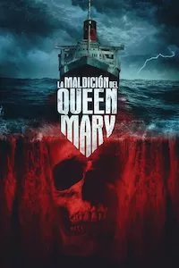 Pelisplus La maldición del Queen Mary