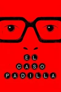 Pelisplus El caso Padilla