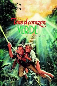 Pelisplus Romancing the Stone (Tras el corazón verde)