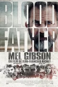 Pelisplus Blood Father