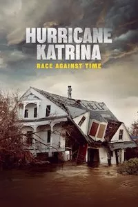 Pelisflix Huracán Katrina: La carrera contra el tiempo